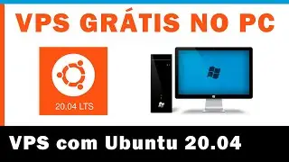 Como Criar VPS com Ubuntu 20.04 GRÁTIS usando seu PC - [Virtual Box] 2025