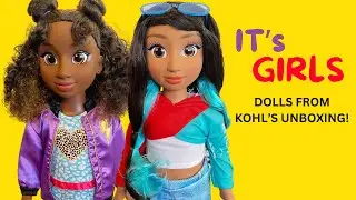 It's Girls Dolls from Kohl's Unboxing!