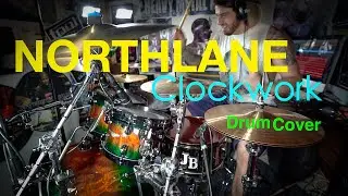 NORTHLANE | Clockwork | Drum Cover