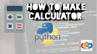 how to make simple calculator in python .