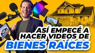 ¿Cómo hacer videos para Bienes Raíces? Conferencia de la historia de Jorge Sancheza en Real Estate