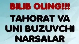 Tahorat va uni buzuvchi amallar