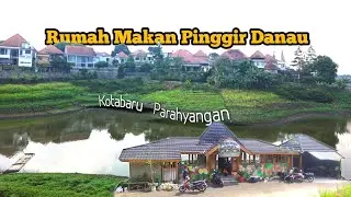 Liputan TEMPAT MAKAN PINGGIR DANAU 🌳 Saung Baraya Mamah Windu. Kotabaru Parahyangan.