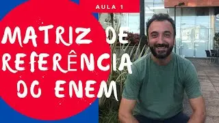 Matriz de Referência Enem | Tudo que você precisa saber!