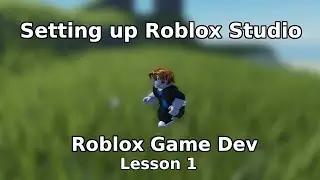 Setting up Roblox Studio - Roblox Game Dev Tutorial (Part 1)
