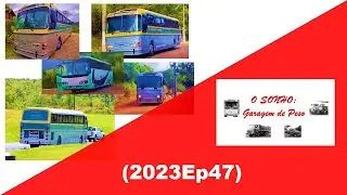 (2023Ep47) CONCLUSÃO FINAL DOS VIDEOS 