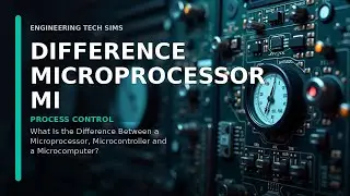What is the Difference Between a Microprocessor, Microcontroller and a Microcomputer?