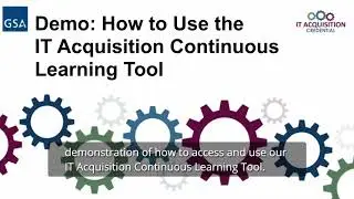 Demo: How to Use IT Acquisition Continuous Learning Tool