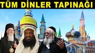 Tüm Dinler Tapınağı! Yahudilik, Müslümanlık, Hristiyanlık Hepsi Bir Binada /563