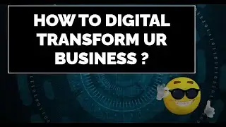 Are You Ready To Harness the Power of Digital Transformation in Your Business?