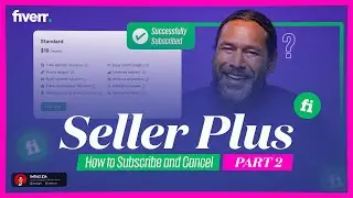 Fiverr Seller Plus Review Part Two: How to Subscribe Seller Plus on Fiverr 2024 | Fiverr Tutorial