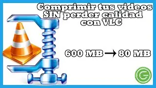[Tutorial] VLC ► Como comprimir Videos para Whatsapp [FUNCIONA]