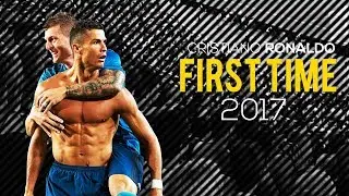 Cristiano Ronaldo - First Time ft. Ellie Goulding | 2017 | Skills & Goals | HD