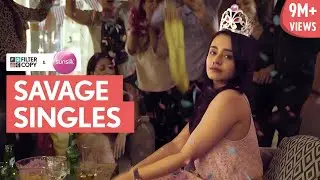 FilterCopy | When You're Single And Savage AF | Valentine's Day Special | Ft. Apoorva Arora