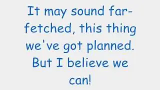 Phineas And Ferb - I Believe We Can Lyrics (extended + HQ)