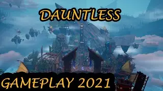 Dauntless - Gameplay Video 2021 - First 25 Minutes
