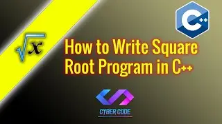 How To Write Square Root Program in C++