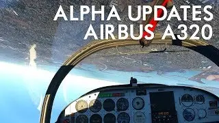 Flight Simulator 2020 - New Plane (Airbus A320), SDK News and Alpha Updates