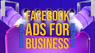 Introduction to Facebook & Instagram Ads: Boost Your Business with Targeted Advertising!