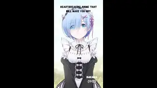 Heartbreaking Anime That Will Make You Cry