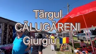Tãrgul de Duminicã, CÃLUGÃRENI - Giurgiu