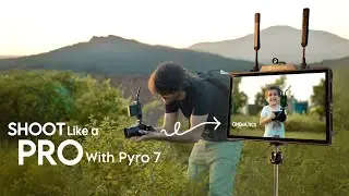 Shoot Videos like a Director with Pyro 7 Wireless Monitor 🔥 ZarMatics