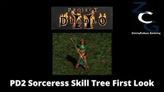 Project Diablo 2 Sorceress Skill Tree First Look