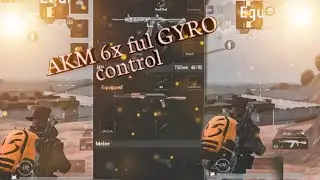 Pubg sensitivity Akm  6X Scope control Gyro no recoil