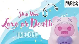 Finding Unicorn ShinWoo Love or Death Series Blind Box Figures Full Case Opening | Voyage Unboxed