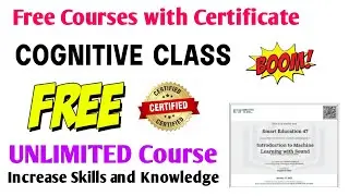 IBM Unlimited Free Courses in Cognitive Class | Cognitive Class Free Certification