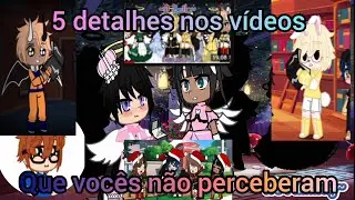 °•5 detalhes nos vídeos que vocês não Perceberam•° °GU°