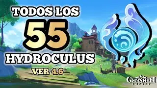 TODOS LOS 55 HYDROCULUS DE LA 4.6 🫧 | GUÍA RÁPIDA Y DETALLADA | Fontaine | Genshin Impact 4.6🫧
