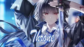 Nightcore - Throne | Rival ft. Neoni (Lyrics)