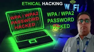 ETHICAL HACKING || WPA/WAP2 PASSWORD || WPA/WPA2 PASSWORD HACKING