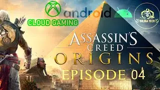Assassins Creed-Origins in Android [ EPISODE 04 ]