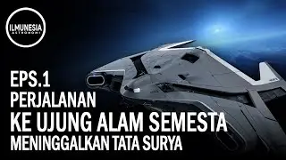 JOURNEY TO THE EDGE OF THE UNIVERSE | EPS.1