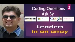 leaders in an array: interview coding problem Hindi part 3 by Nitin Gupta