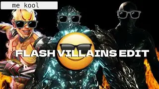 The Flash Villains Edit - METAMORPHIS (4k)