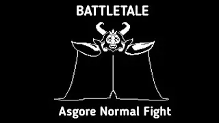 Asgore Normal Fight | BattleTale
