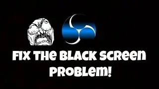 how to use window capture in obs/fix the black screen problem!