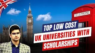 Good News | Top Low Cost UK Universities with Scholarships for Jan 2025 Intake | Study in UK