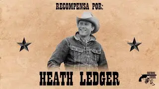 HOMENAJE A HEATH LEDGER | Recompensa por... | Shinbone Cinema