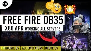 Free Fire OB35 x86 Phoenix OS Free Fire Has Stopped work & Black Screen Error Fix | 5th Anniversary