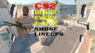 CS2 Dust 2 EVERY T Side Smoke Lineups