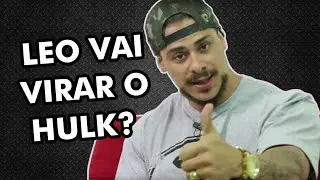LEO VAI VIRAR O HULK?