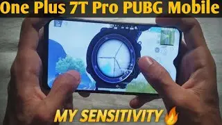 One Plus 7T Pro ki PUBG Mobile Sensitivity Setting 🔥 One Plus 7T Pro PUBG Mobile Sensitivity Setting