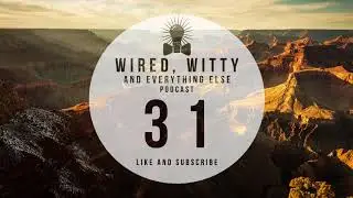 Wired, Witty & Everything Else Podcast 31: Christmas Movies and Wired's WTF