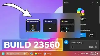 New Windows 11 Build 23560 – Copilot in ALT+TAB, File Explorer Changes, Store Update and Fixes (Dev)