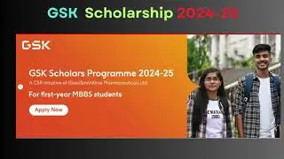 GSK Foundation scholarship 2024| Benefits upto Rs.100000/yr | Don't miss the chance|Govt colleges