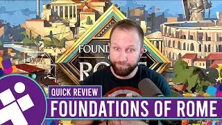 Quick Review of Foundations of Rome | Afterthoughts